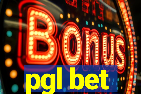 pgl bet